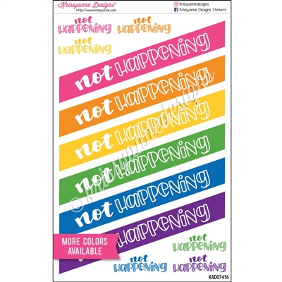 Not Current Sticker EC Large Not Happening Stickers - Set of 12